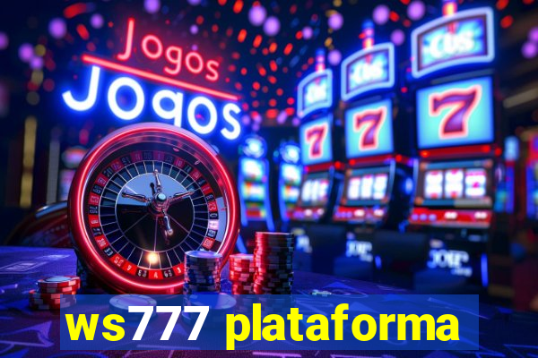 ws777 plataforma